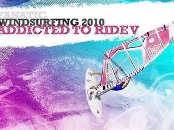 Addicted To Ride V - The latest action DVD from Fanatic marks the release of the - Windsurfing News